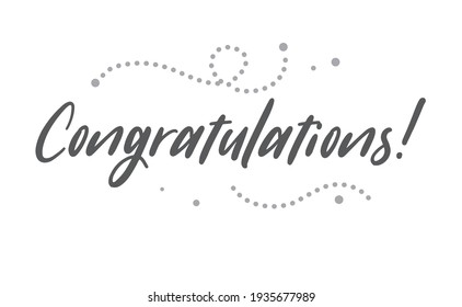 Congratulations hand written lettering calligraphic text. Congrats greeting message.