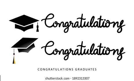 Congratulations handwriting with Graduation cap 2021 ,Isolated on white background ,Vector illustration EPS 10