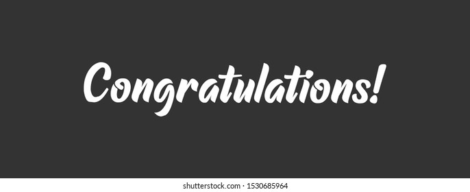 Congratulations handwritten text, vector congrats typographic sign.