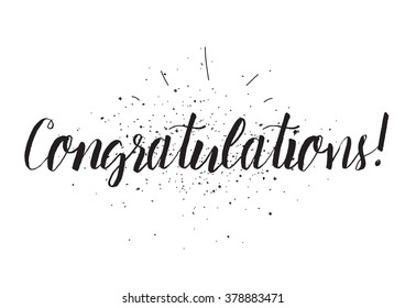 Congratulations inscription. Greeting card with calligraphy. Hand drawn design. Black and white. Usable as photo overlay.