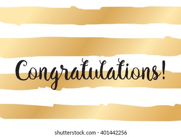 Congratulations inscription. Greeting card with calligraphy. Hand drawn lettering design. Photo overlay. Typography for banner, poster or apparel design. Vector typography.