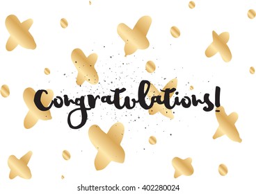 Congratulations inscription. Greeting card with calligraphy. Hand drawn lettering design. Photo overlay. Typography for banner, poster or apparel design. Vector typography.