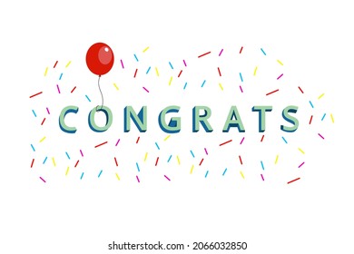 
Congratulations lettering on the background of confetti and balloon balloon