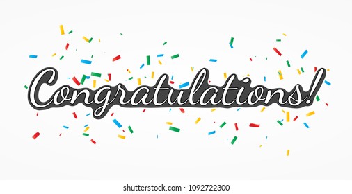 Congratulations Lettering Text Banner Postcard With Colorful Confetti. Vector Illustration