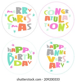 Congratulations, merry Christmas, Happy birthday and anniversary colorful lettering on white background. Vector