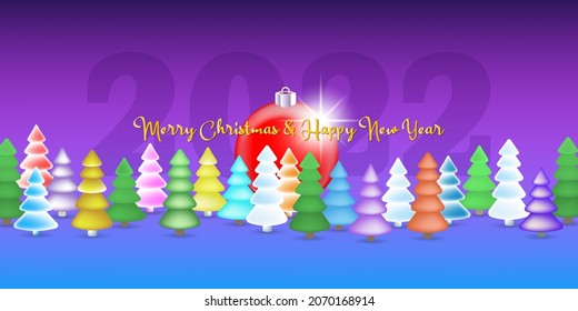 Congratulations, Merry Christmas and Happy New Year. Abstract bright festive banner. A multi-colored forest of stylistic fir trees and a large toy ball with a radiant glare. Translucent numbers 2022