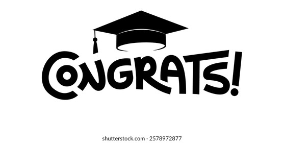 Congratulations message with graduation hat. Graduation day card design.