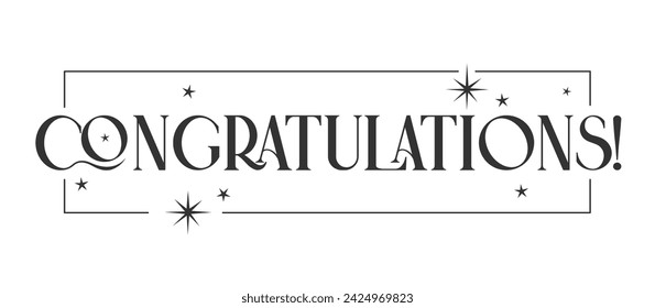 congratulations message with stars inside a thin frame. Elegant typography congrats text.