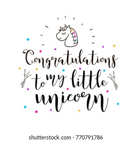 Congratulations to my unicorn. Greeting inscription for a gift, posters, postcards, prints, covers and textiles