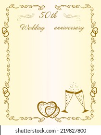 Congratulations on the anniversary of the 50 th anniversary of the wedding