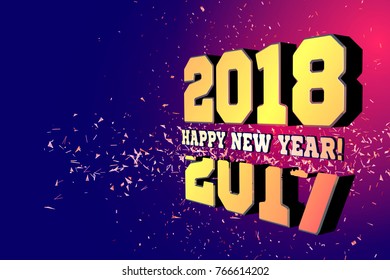 Congratulations on the New Year 2018, which goes after 2017. Vector New Year's numbers with particles flying away from the explosion.