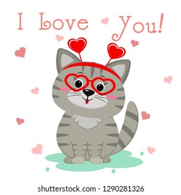 Congratulations on Valentine s Day. Cute gray kitten in glasses with hearts and a bezel sits on the background of hearts. Text I love you. Flat design, cartoon style, vector.