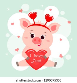 Congratulations on Valentine s Day. A cute pig in a bezel with a heart sits and holds in the paws of the heart a text that I love you. Flat design, cartoon style, vector.