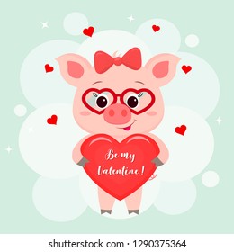 Congratulations on Valentine s Day. A cute pig with a bow and wearing glasses stands and holds in her paws a heart with text I love you. Flat design, cartoon style, vector.