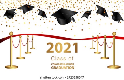 Congratulations on your graduation. Class of 2021. Graduation cap and confetti and balloons. Congratulatory banner. Academy of Education School of Learning