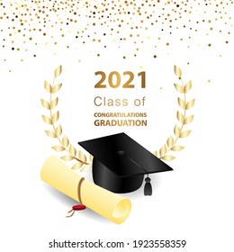 Congratulations on your graduation. Class of 2021. Graduation cap and confetti and balloons. Congratulatory banner. Academy of Education School of Learning