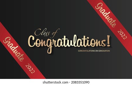 Congratulations on your graduation from school. Class of 2022. Graduation cap, confetti and balloons. Congratulatory banner. Academy of Education School of Learning