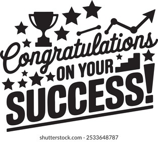 Congratulations on Your Success Celebration Graphic