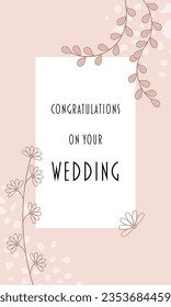 Congratulations on your wedding. Greeting card with floral design in rose tones.