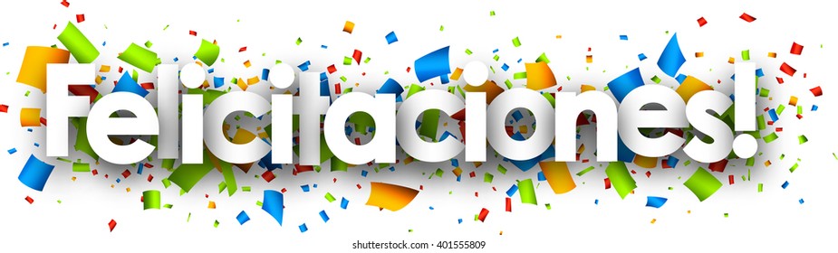 Felicitaciones Español Images, Stock Photos & Vectors | Shutterstock