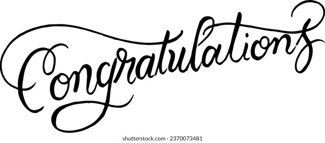 Congratulations Script Vector File. Congratulations Hand lettering slogan. Custom hand lettering good for print, greeting cards, flyer, tshirt design, postcard, poster social media, etc. Vector Art.