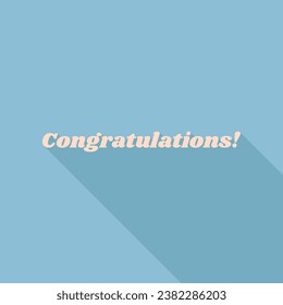 Congratulations slogan. Unbleached silk Icon with very long shadow at dark sky blue background. Illustration.