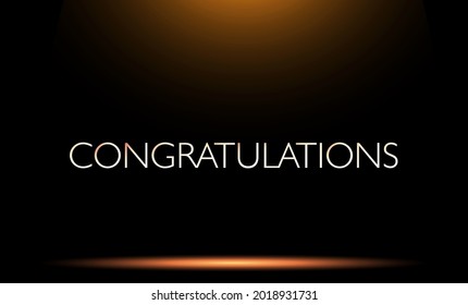 Congratulations in the spotlight. Imitation of stage with spotlight. Celebration of win, promotion. Vector illustration.