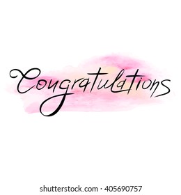 Congratulations text over original grunge art watercolor brush paint texture background design watercolor stroke poster vector illustration.