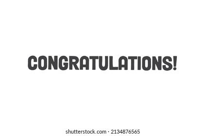 Congratulations vector lettering. Hand drawn style congrats message.