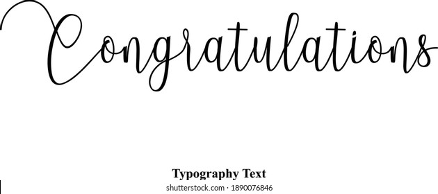 Congratulations Written Letter Typescript Typography Text Phrase