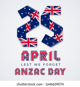 Congratulatory design for April 25, Anzac Day national holiday. Text made of bended ribbons with Australian and New Zealand flags elements. Vector illustration.