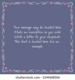 Congratulatory frame. Flower ornament. Violet background. Yellow, pink, green. Sample text.