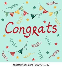 Congratulatory inscription on a background with flags, stars and confetti. Vector illustration for postcards, posters and stationery. 