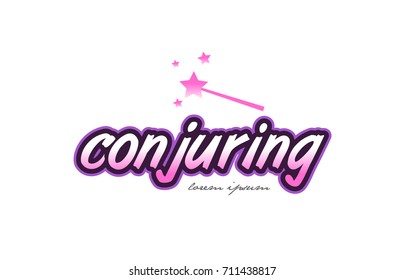 conjuring word text on a white background with magic wand