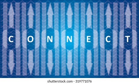 Connect, communication template with arrows and text