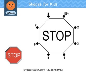 Connect the dots and draw a stop traffic sign. Dot to dot number game for kids. Learning octagon shape activity page for preschool. Puzzle template for children. Vector illustration