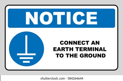 Connect an earth terminal to the ground sign. Mandatory notice symbol in blue circle, banner isolater on white. Vector illustration.