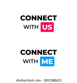 Verbinden Sie sich mit uns Symbol-Design-Vektorgrafik, verbinden Sie sich mit mir Symbol