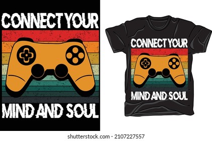Connect Your Gaming T-Shirt Design