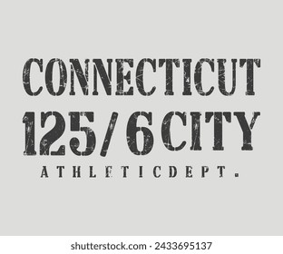 Connecticut 125-6 city slogan with  editable girls tee shirt hoodie vector