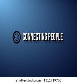Connecting people. Life quote with modern background vector illustration