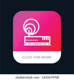 Connection, Hardware, Internet, Network Mobile App Button. Android and IOS Line Version