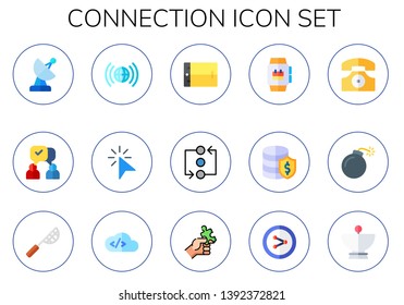 connection icon set. 15 flat connection icons.  Collection Of - satellite dish, communication, earth grid, click, tablet, smartwatch, database, telephone, bomb, net, cloud computing