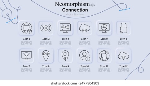 Connection icon set in neomorphism style. Globe, streaming, monitor, cloud storage, user profile, padlock, Wi-Fi, location pin, add user, cloud sharing, global network, vector line art