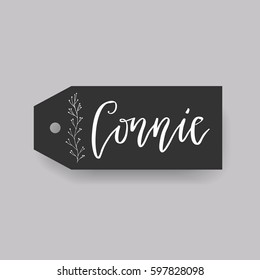 Connie - common female first name on a tag, perfect for seating card usage. One of wide collection in modern calligraphy style.