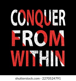 Conquer From Within- Inspirational Quote Illustration
