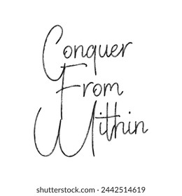 conquer from within text on white background.