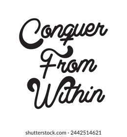 conquer from within text on white background.