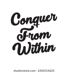 conquer from within text on white background.