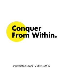 conquer from within text on white background.